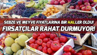 Sebze fiyatlarına bir ‘Hal’ler oldu