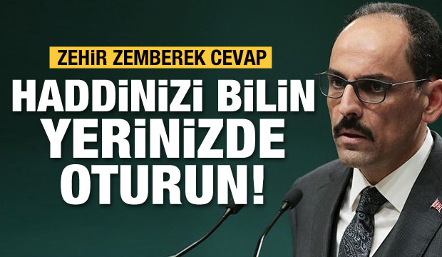 ‘Haddinizi bilin’