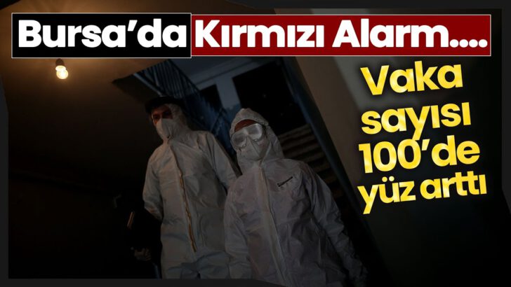 Bursa’da hastanelerde ‘kırmızı’ alarm!