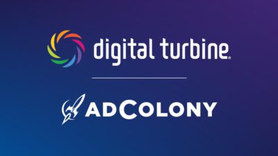 Digital Turbine AdColony’i Satın Aldığını Açıkladı