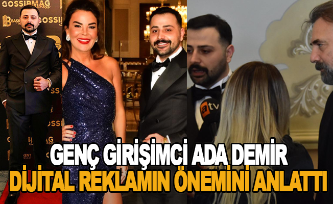 Genç girişimci Ada Demir dijital reklamın önemini anlattı