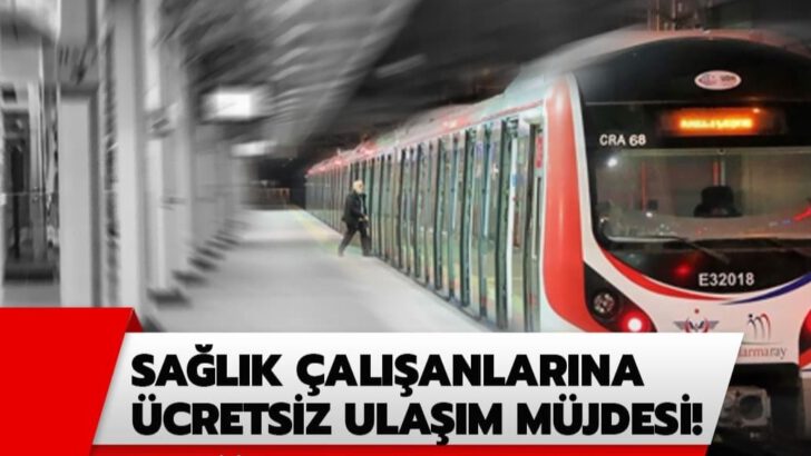 Sağlıkçılar için ücretsiz ulaşıma devam…