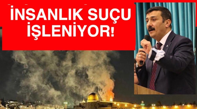 ZALİM İSRAİL’İN ZULMÜNÜ LANETLİYORUZ!