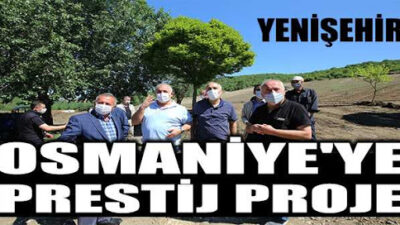 Osmaniye Köyü’nün prestij projesi başladı