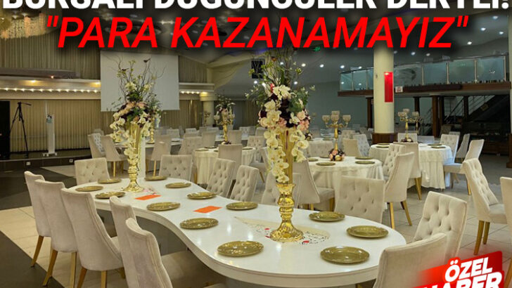 Bursa’da düğün işletmecileri dertli! ”Genelge eksik”