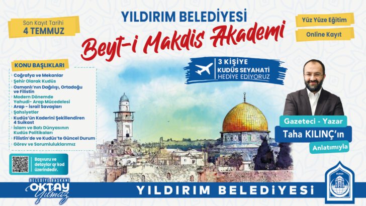 “YILDIRIM BEYT-İ MAKDİS AKADEMİSİ” BAŞLIYOR