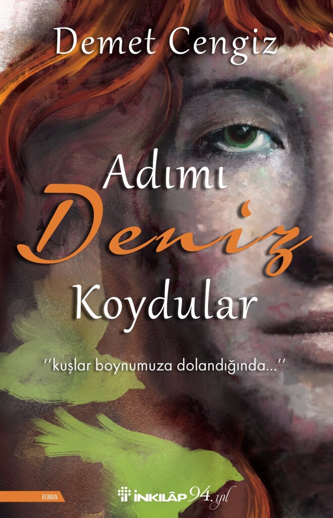 SARSICI BİR ROMAN: ADIMI DENİZ KOYDULAR