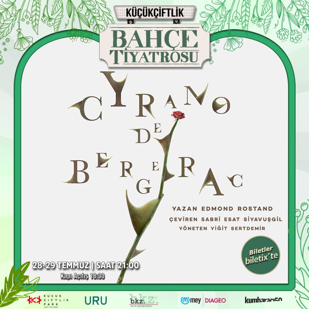 KUMBARACI50’DEN YENİ OYUN MÜJDESİ: “CYRANO DE BERGERAC” 28-29 TEMMUZ’DA KÜÇÜKÇİFTLİK BAHÇE TİYATROSU’NDA  PRÖMİYER YAPIYOR!
