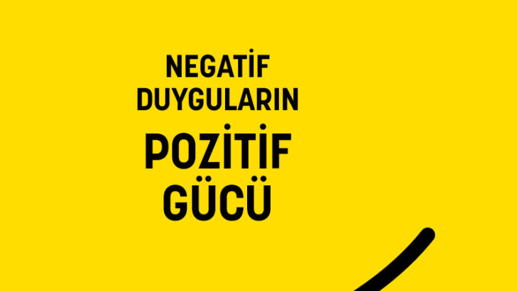 KARANLIK DUYGULARDAN DAHA AYDINLIK BİR YAŞAMA  GÖTÜREN YOL REHBERİ: NEGATİF DUYGULARIN POZİTİF GÜCÜ EPSİLON LOGOSUYLA RAFLARDA!