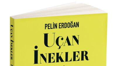 Pelin Erdoğan Uçan İnekler Adlı Yeni Kitabı ile İddialı