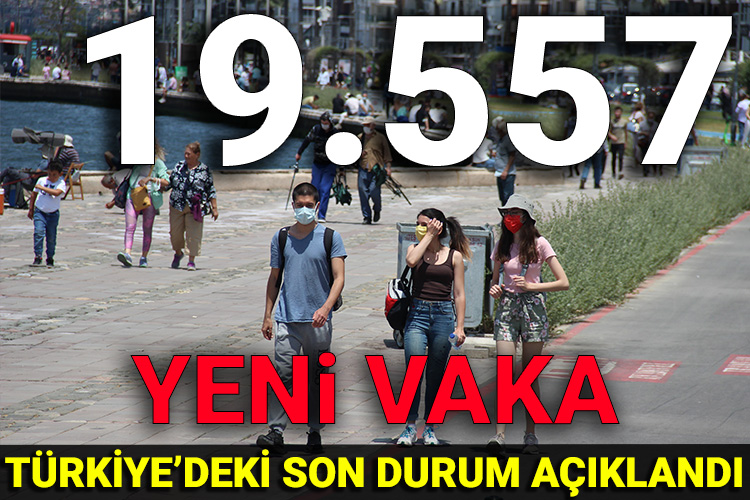 24 saatte 19.557 yeni vaka!