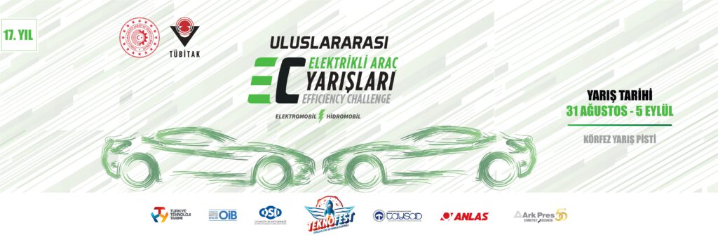 ‘Efficiency Challenge Elektrikli Araç Yarışları’nın Finalleri 4 – 5 Eylül’de Gerçekleşecek