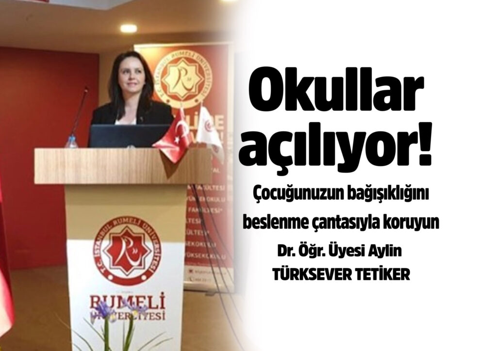 Okullar açılıyor! Çocuğunuzun bağışıklığını beslenme çantasıyla koruyun