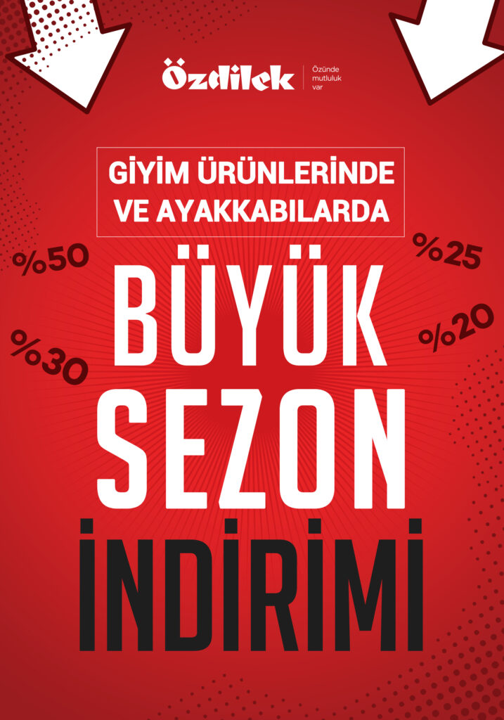 Özdilek’te Büyük Sezon İndirimi!