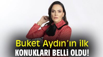 Buket Aydın’ın ilk konukları Gülben Ergen ve Okan Bayulgen!