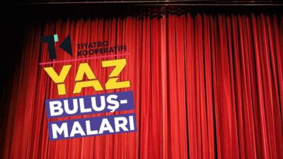 TİYATRO KOOPERATİFİ YAZ BULUŞMALARI, 10 EYLÜL’DE ATAŞEHİR DENİZ GEZMİŞ PARKI AMFİ TİYATRO’DA 16 GÜNLÜK PROGRAMIYLA DEVAM EDİYOR!