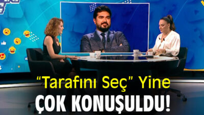 “TARAFINI SEÇ” YİNE ÇOK KONUŞULDU!