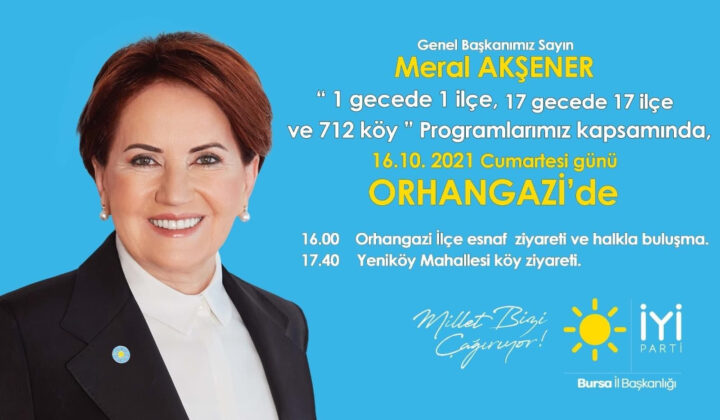 AKŞENER BURSA ORHANGAZİ’YE GELİYOR