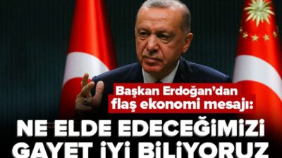 Erdoğan’dan ‘ekonomi’ açıklaması: Fırsatları değerlendirmekte kararlıyız