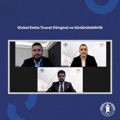 EGİAD Sürdürülebilir Ekonomiye Geçiş Yolunda