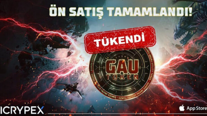 Ön satışa sunulan GAU Token 3 dakikada tükendi