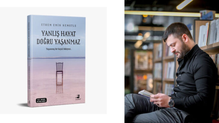 Kendini tanımak isteyenler için bir hayat hikayesi: Yanlış Hayat Doğru Yaşanmaz