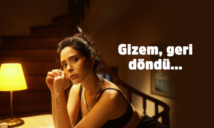 Gizem, geri döndü…