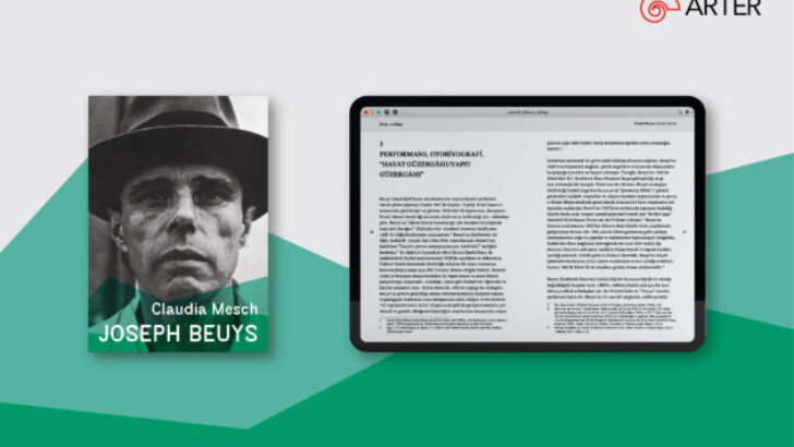 ARTER YAYINLARI YENİ YILI JOSEPH BEUYS’UN HAYATINA ve ÜRETİMİNE ODAKLANAN BİR E-KİTAPLA KARŞILADI