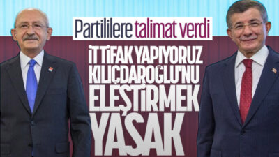 Gelecek Partisi’nde CHP lideri Kılıçdaroğlu’nu eleştirilmek yasaklandı