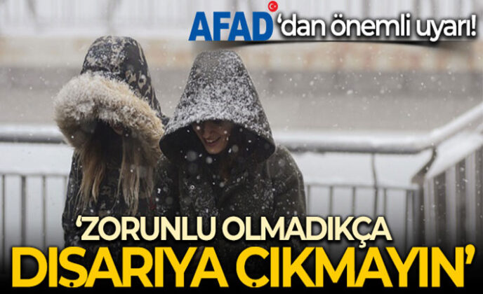 Zorunlu olmadıkça dışarı çıkmayın