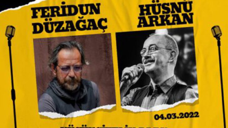 FERİDUN DÜZAĞAÇ ve HÜSNÜ ARKAN, KÜÇÜKÇİFTLİK PARK’IN %100 AKUSTİK KONSERLERİ SERİSİ KAPSAMINDA 4 MART’TA SAHNEDE!