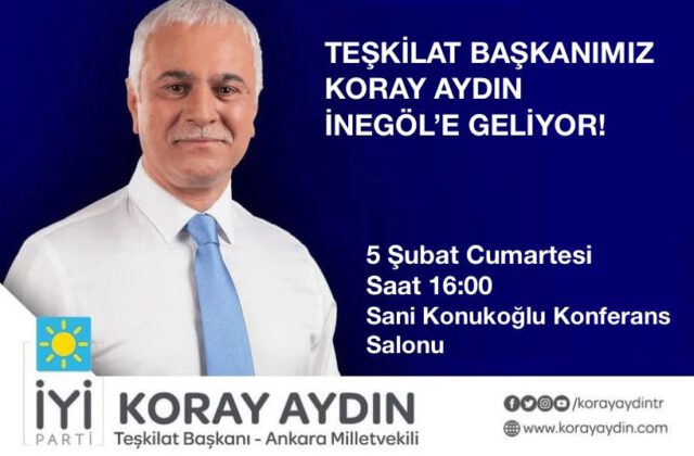 Aydın’dan İnegöl’e İYİ Ziyaret!