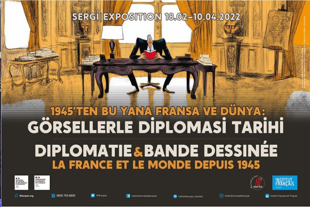 SERGİ: “1945’den bu yana Fransa ve Dünya: Görsellerle Diplomasi Tarihi”