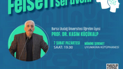 YILDIRIM’DA ‘FELSEFİ DÜŞÜNCENİN SERÜVENİ’ ATÖLYESİ BAŞLIYOR