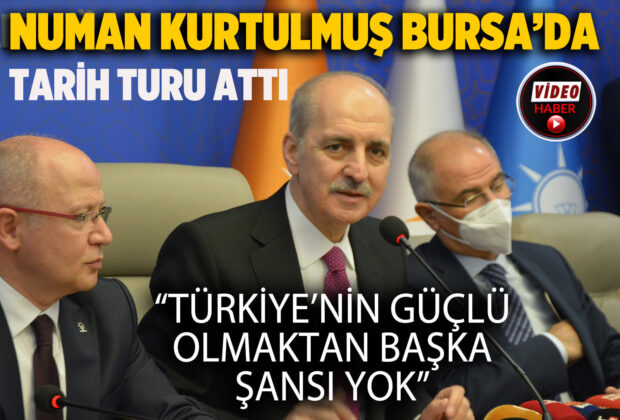 Kurtulmuş Bursa’da