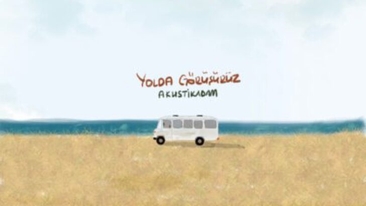 Akustikadam’ın yeni albümü “Yolda Görüşürüz” yayında
