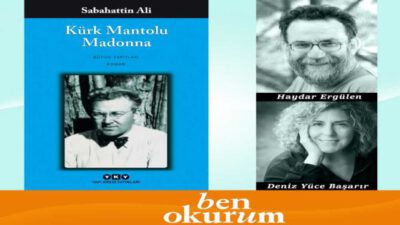 BEN OKURUM 50. BÖLÜMÜNÜ “KÜRK MANTOLU MADONNA” ile KUTLUYOR!