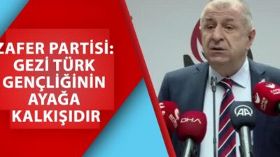 ’ZAFER PARTİSİ İÇİN GEZİ İLK GÜNLERDE ÖNCELİKLE GEÇMİŞİ OLAN VE BİRİKEN ENERJİSİYLE TÜRK GENÇLİĞİNİN AYAĞA KALKIŞIDIR’’