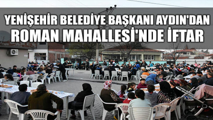 Aydın’dan Roman Mahallesi’nde iftar