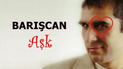 BARIŞCAN – AŞK ALBÜMÜ YAYINDA