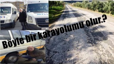 VATANDAŞ KARA YOLLARINDAN ŞİKAYETÇİ