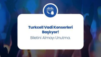 TURKCELL VADİ’DE BU HAFTA  maNga ve FATMA TURGUT KONSERLERİ