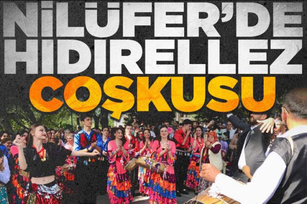 Nilüfer’de Hıdırellez coşkusu