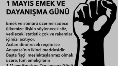 BURSA BAROSU: HUKUKUN EGEMEN OLDUĞU, EŞİT, ÖZGÜR, ADİL BİR TÜRKİYE UMUDUYLA 1 MAYIS EMEK VE DAYANIŞMA GÜNÜ’NÜ KUTLUYORUZ