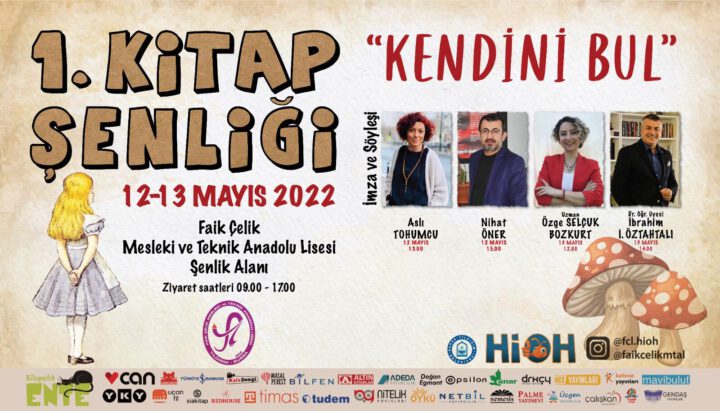 FAİK ÇELİK MESLEKİ VE TEKNİK ANADOLU LİSESİ 1 KİTAP ŞENLİĞİ