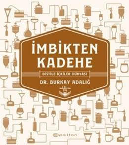 Türk Gurmeye Bir Ödül de İsveç’ten Geldi  DR. BURKAY ADALIĞ’IN İMBİKTEN KADEHE ADLI KİTABINA GOURMAND COOKBOOK AWARDS 2022’DEN “DÜNYANIN EN İYİSİ” ÖDÜLÜ!