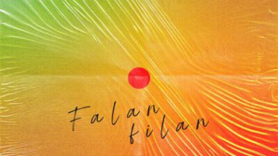 Çıkamadık İşin İçinden’in yeni single’ı “Falan Filan” yayında