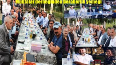 İZNİK MUHTARLAR DENEĞİ YEMEKTE BULUŞTU