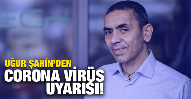 Şahin’den koronavirüs uyarısı: Yeni bir dalga kapıda