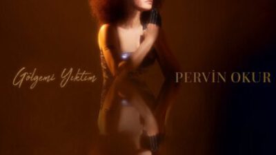 PERVİN OKUR’UN İLK SINGLE ÇALIŞMASI: “GÖLGEMİ YIKTIM” YAYINDA!